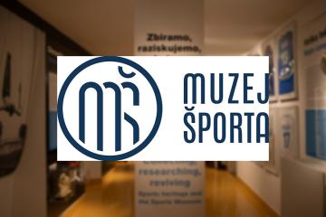 Muzej športa – varuh slovenske športne dediščine